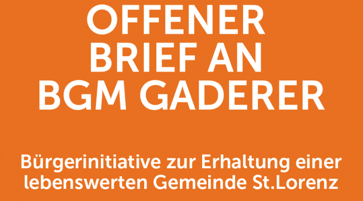 Offener Brief an Bürgermeister Gaderer
